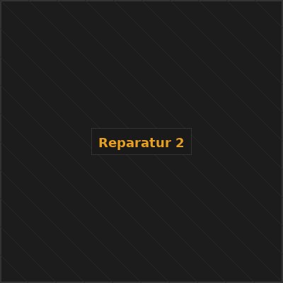Reparatur 2